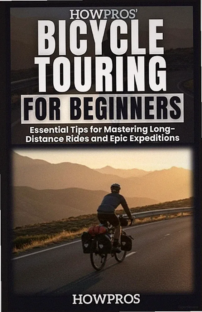 HowPros Bicycle Touring for Beginners: Essential Tips for Mastering Long-Distanc